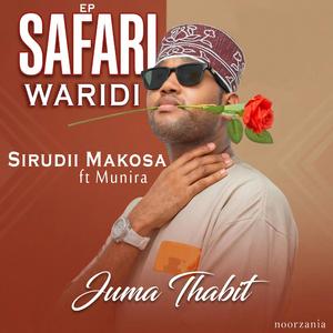 Safari Waridi_Sirudii Makosa (feat. Munira)
