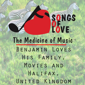 Benjamin Loves His Family, Movies and Halifax, United Kingdom