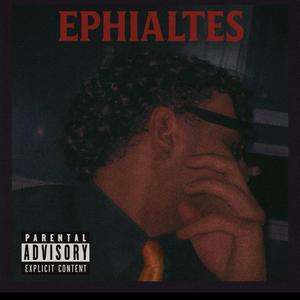 EPHIALTES (feat. THREE)