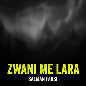 Zwani Me Lara