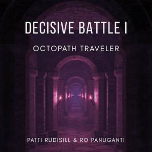 Decisive Battle I (From "Octopath Traveler") (Rock Version)