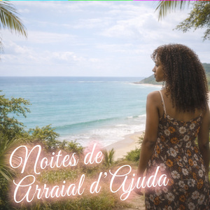 Noites de Arraial d’Ajuda