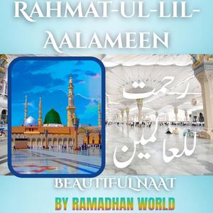 Rahmat ul Lil Aalameen