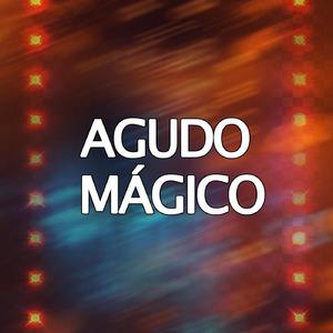Agudo Mágico (Remix)