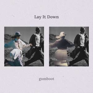 Lay It Down