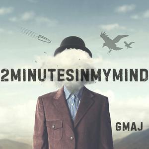 2MINUTESINMYMIND