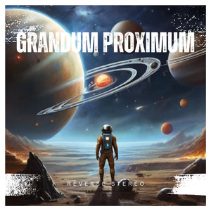 Grandum Proximum