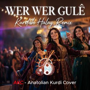 Wer Wer Gulê