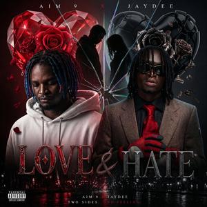 Love & Hate (Reimagined)