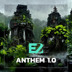 E2 Anthem 1.0