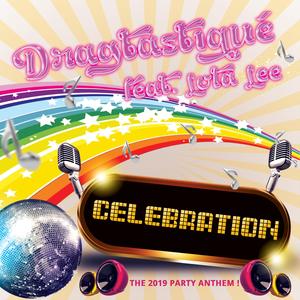 Celebration (feat. Lola Lee) [DJ Sies Remix]