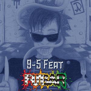 9-5 (feat. Fubar)
