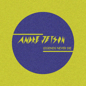 Legends Never Die