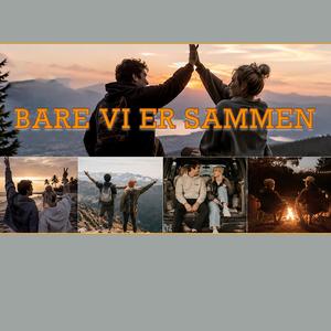 Bare vi er sammen