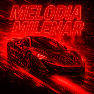 MELODIA MILENAR