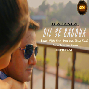 DIL SE BADDUA
