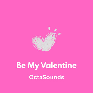 Be My Valentine