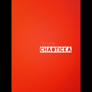 CHAOTICKA (Full LP)