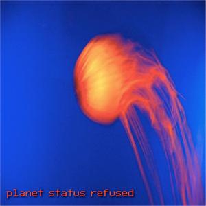 Planet Status Refused