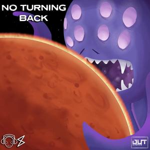 No Turning Back