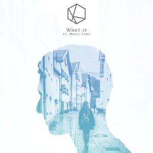 What If (feat. Marie Lang)