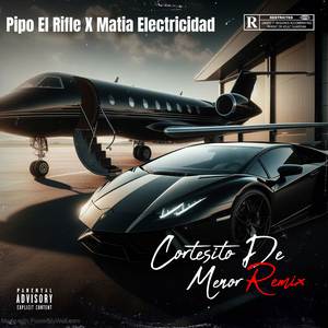 Cortesito de Menor (Remix)