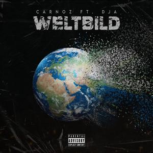 Weltbild (feat. DJA)