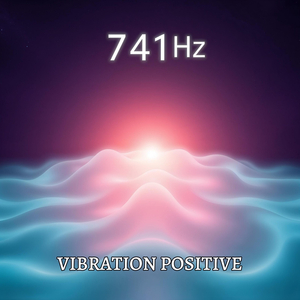 741 Hz Désintoxication Spirituelle