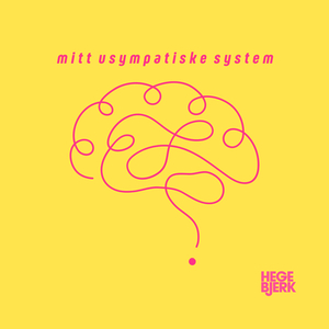 Mitt usympatiske system