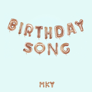 BIRTHDAY SONG