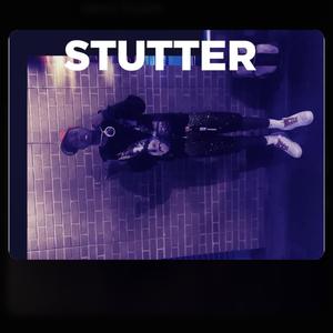 Stutter