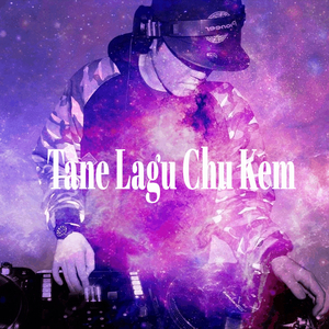 Tane Lagu Chu Kem