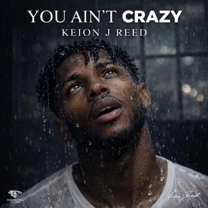 You An't Crazy