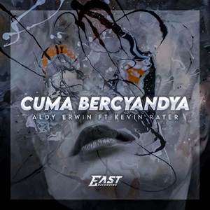 Cuma Bercyandya Ft. Kevin Rater ( REMIX )
