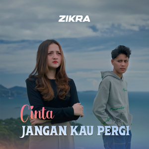 Cinta Jangan Kau Pergi