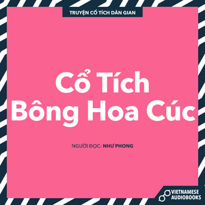 Cổ Tích Bông Hoa Cúc - Phần 2