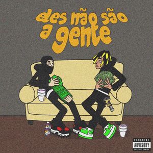 Eles não são a gente