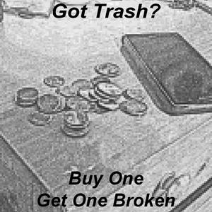 Buy One, Get One Broken (Single)