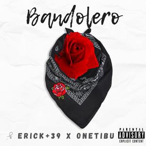 Bandolero (feat. OneTibu)