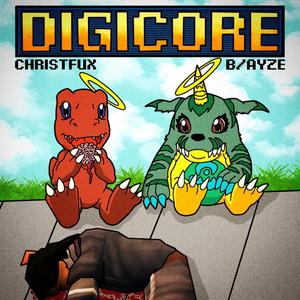 DIGICORE (feat. B/aYZE)