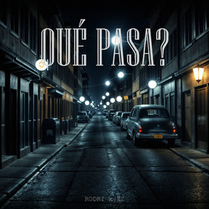 Qué Pasa?