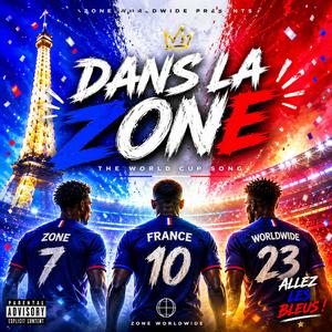 DANS LA ZONE