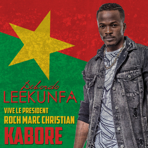 Vive le president Roch Marc Christian Kabore
