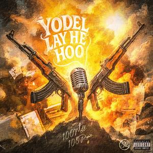 Yodel Lay He Hoo
