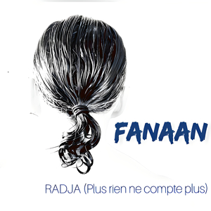 Radja (Plus rien ne compte plus)