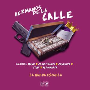 Hermanos De La Calle (feat. Jean Franco, Alquimista, Tony & Josesito)