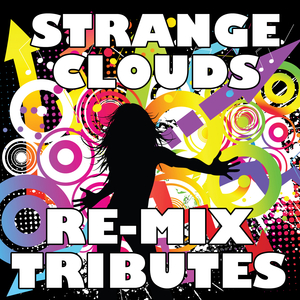 Strange Clouds (Retro Re-Mix)