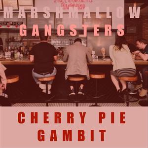Cherry Pie Gambit