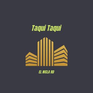 Taqui Taqui