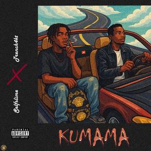 KUMAMA (feat. Selfslime)